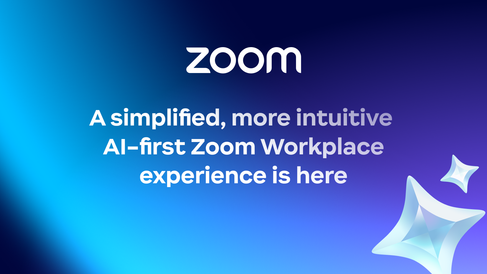 Zoom Workplace reimagined: clarity, speed, and simplicity