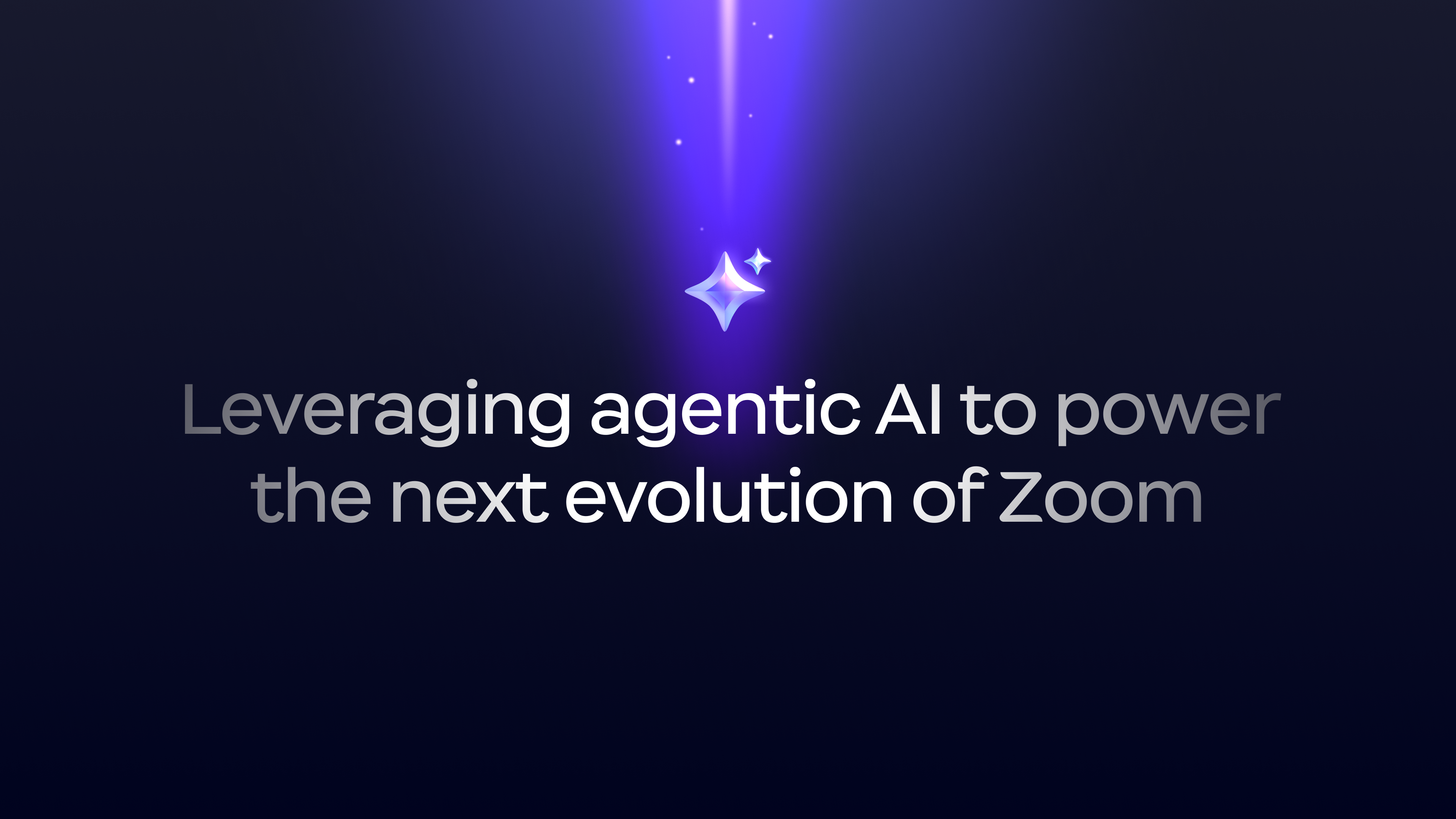 Leveraging agentic AI to power the next evolution of Zoom