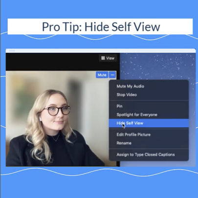 Pro Tip: Hide Self View