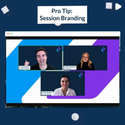 Pro Tip: Session Branding