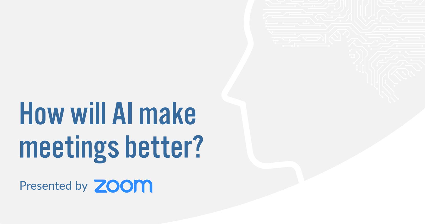 A Glimpse Into How AI Will Make Meetings Better