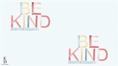 be kind wallpaper
