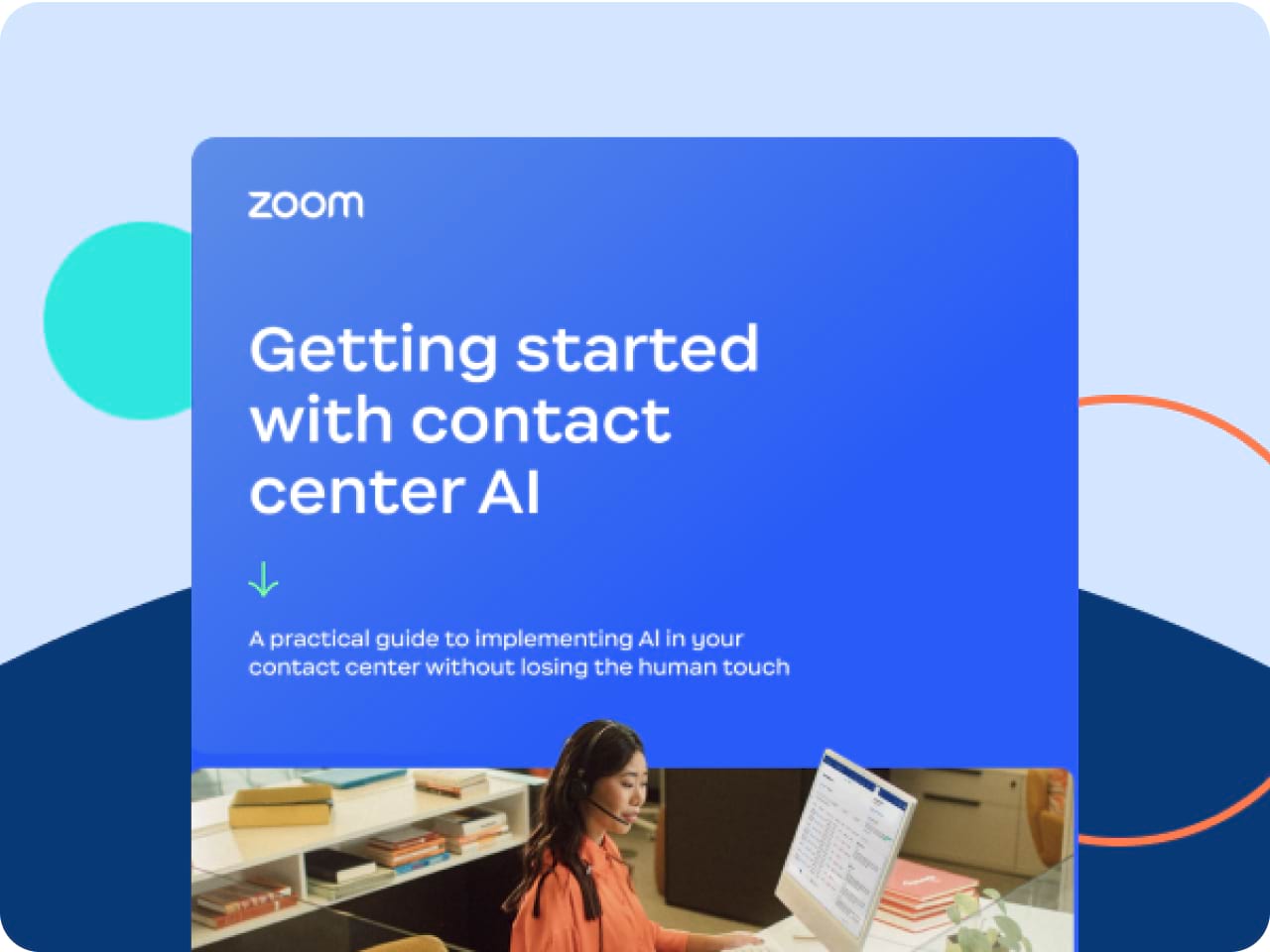 Getting started with AI in the contact center Getting started with AI in the contact center